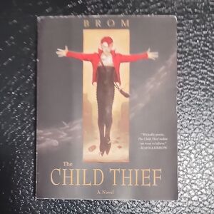 The Child Thief by Brom - Dark Fantasy Novel